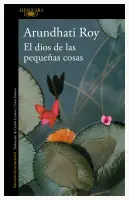 El Dios De Las Pequeñas Cosas