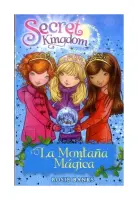 Secret Kingdom 5 La Montaña Magica