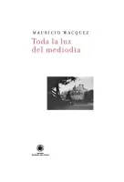 Toda La Luz Del Mediodía