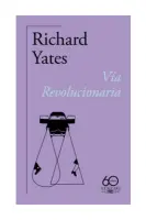 Vía Revolucionaria (60.º Aniversario De Alfaguara)