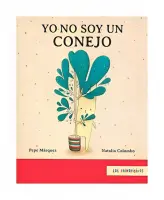 Yo No Soy Un Conejo