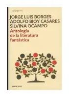 Antología De La Literatura Fantástica