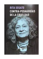 Contra-Pedagogías De La Crueldad