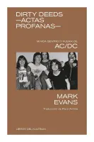 Dirty Deeds. Actas Profanas