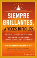 Siempre Brillantes, A Veces Difíciles