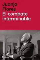 El Combate Interminable