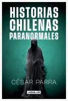 Historias Chilenas Paranormales