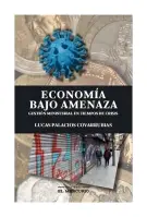 Economía Bajo Amenaza