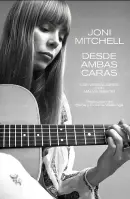 Joni Mitchell: Desde Ambas Caras