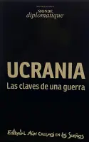 Ucrania-Las Claves De Una Guerra