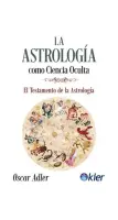 La Astrología cómo Ciencia Oculta