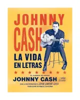 Johnny Cash. La Vida En Letras