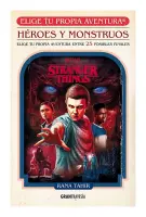 Stranger Things: Heroes Y Monstruos