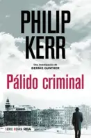 Palido Criminal Bernie Gunther 2
