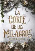 La Corte De Los Milagros