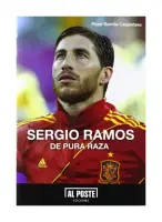 Sergio Ramos: De Pura Raza