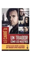 Un Traidor cómo Los Nuestros