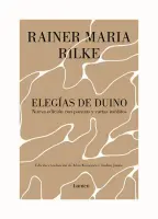 Elegias De Duino Y Cartas Y Poemas Ineditos