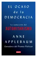 El Ocaso De La Democracia